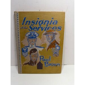 Insignia of the Services Paul Brown 1941‎ WWII Military Hardcover Scribners
